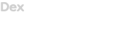 Dex